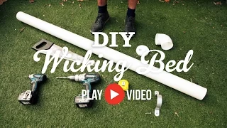 DIY Wicking Bed