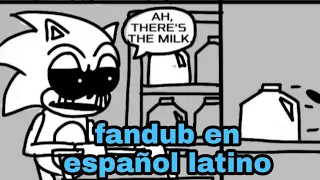 Sonic.exe cosa cómica número 1: la leche (fandub en español latino)