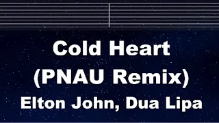 Practice Karaoke♬ Cold Heart (PNAU Remix) - Elton John, Dua Lipa 【With Guide Melody】 Lyric, BGM