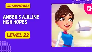 GameHouse Amber’s Airline High Hopes Level 22