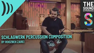 Schlagwerk Percussion Composition by Roozbeh Zarei