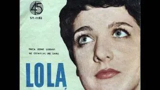 Lola Novaković - Priča Jedne Ljubavi (Historia de un Amor)