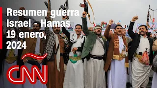Resumen en video de la guerra Israel - Hamas: noticias del 19 de enero de 2024