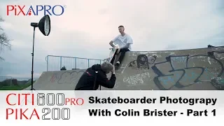 Skatepark Photography  - With Colin Brister - Part 1