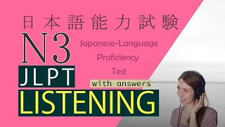 JLPT N3 Listening Test FULL with Answers