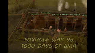 Foxhole war 95: 1000 days of war