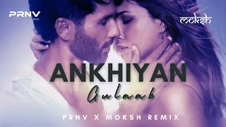 MITRAZ - Akhiyaan Gulaab (PRNV & Moksh Remix) | Official Music Video