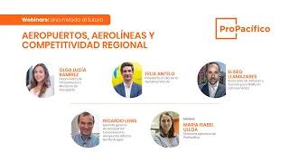Webinar: 'Aeropuertos, Aerolíneas y Competitividad Regional'