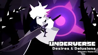 Underverse OST - Desires & Delusions [XTale Asriel's Theme 2]