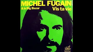 MICHEL FUGAIN & LE BIG BAZAR 1976