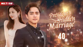 President's Hidden Marriage💓EP40-End | President's wife's pregnant, but he's not the father