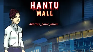 Kartun Hantu Seram Terbaru | Hantu Mall | Kartun horor