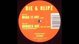 Dj Die & Clipz - Number One (Roni Size VIP)