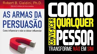 COMO CONVENCER QUALQUER PESSOA | Livro: As armas da persuasão - Robert Cialdini  - Resumo ANIMADO