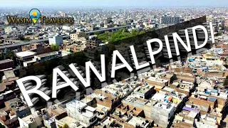 Rawalpindi History | Travel Urdu Documentary | Punjab | Pakistan || Wasim Travelog