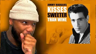 FIRST TIME HEARING Jimmie Rodgers - Kisses Sweeter Than Wine