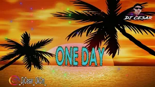 One Day Remix ✘Dua Lipa ✘JBalvin✘Bad Bunny ✘DjCesar Cm
