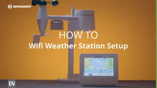 HOW TO - How do I set up my WIFI Weather Centre?