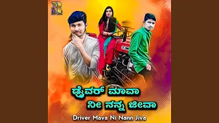 Driver Mava Ni Nann Jiva