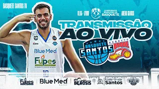 AO VIVO - Basquete Santos x Brusque | Campeonato Brasileiro de Basquete 2024