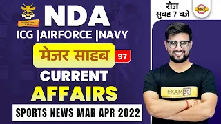 NDA/NAVY/AIRFORCE/ICG Current Affairs Classes | 14 MAY Current Affairs | Current Affairs By Ravi Sir