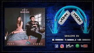 OYE 🎶 Tini & Sebastian Yatra 🎶 Bachata Remix DJ John Moon (2019)