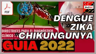 Dengue, Zika y Chikungunya Guia OMS/OPS (2022-2023)