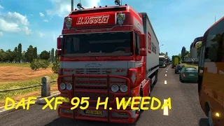 ★Euro Truck Simulator 2★ DAF XF 95 H.Weeda