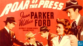 Roar of the Press (1941) | Crime Thriller | Jean Parker, Wallace Ford, Jed Prouty