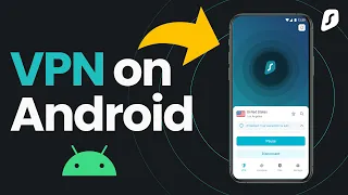 Surfshark VPN on Android (2022 Tutorial)