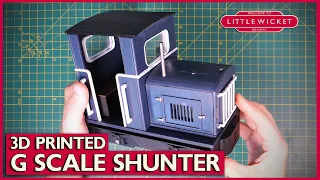 3D Printed G Scale Shunter | DIY Project