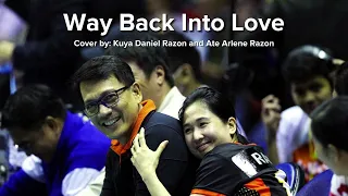 Way Back Into Love - Cover by Kuya Daniel Razon and Ate Arlene Razon (Official Lyric Video)