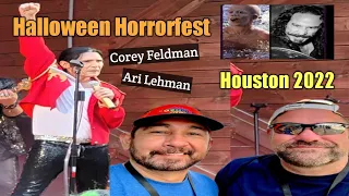 Houston 2022 Halloween Horrorfest, Corey Feldman, Ari Lehman- the 1st Jason Voorhees!