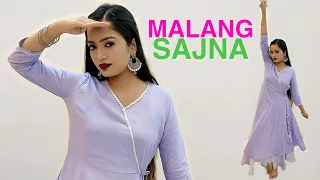 Malang Sajna | Sachet-Parampara | Wedding Dance Cover | Kumaar | Bhushan Kumar | Aakanksha Gaikwad