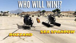 gta:v  buzzard V/S sea sparrow  (who will win!)