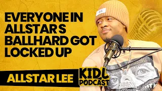 Allstar Lee Interview, and Why AllStars BallHard Separated | Kid L Podcast #380