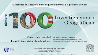 Conferencia Magistral Número 100 Investigaciones Geográficas - IGg UNAM