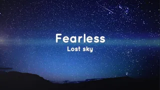 Lost Sky - Fearless (Lyrics) pt.II (feat. Chris Linton)