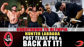 Back At It | Hunter Labrada Post Texas Pro