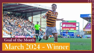 GOAL OF THE MONTH: March 2024 Winner