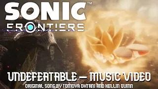 Undefeatable - Music Video (Sonic Frontiers)