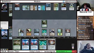 2019/02/12 - Modern - Bloom Titan with Puntthenwhine