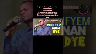 Konfyem nan Dye nenpòt kote mwen ye 67 echos des elus__Fr Stainley Georges