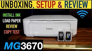 Canon Pixma MG3670 Setup, Unboxing, Loading Paper, Install Ink, Test & Review !!