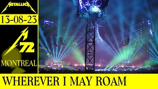Metallica - Wherever I May Roam | Live; Montreal (13-08-2023)