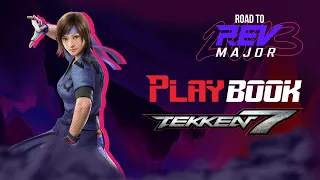 [ PlayBook Road to REV Major 2023 ] TEKKEN 7 | Sept. 16, 2023