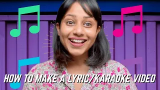 How to make a Lyrics video or Karaoke Video using Steve | Lyric Video Maker