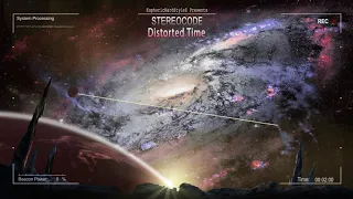 Stereocode - Distorted Time [HQ Edit]