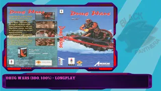 Drug Wars (3DO, 100%) - Longplay