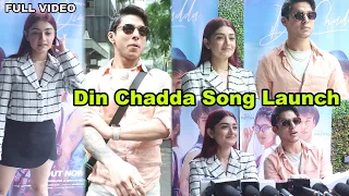 Din Chadda Song Launch | COMPLETE VIDEO | Pratik Sehajpal & Amulya Rattan | Saaj Bhatt
